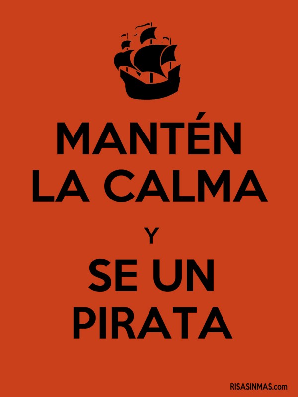 Mantén la calma y se un pirata
