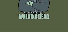 The original Walking Dead
