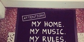 Mi casa, mi música, mis reglas
