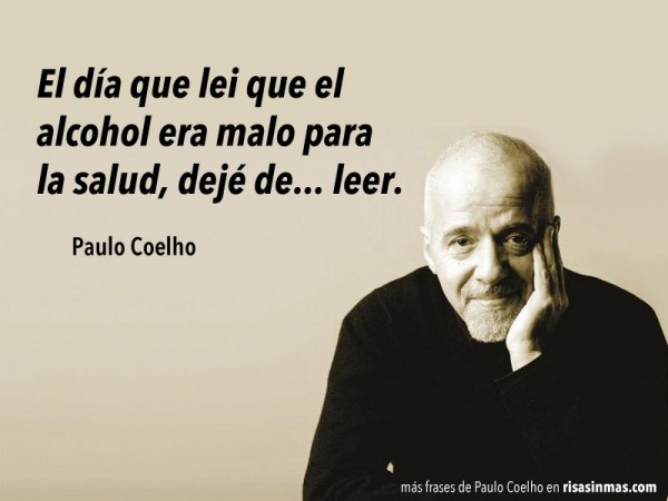 Paulo Coelho: el alcohol es malo para la salud