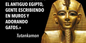 Frase de Tutankamón