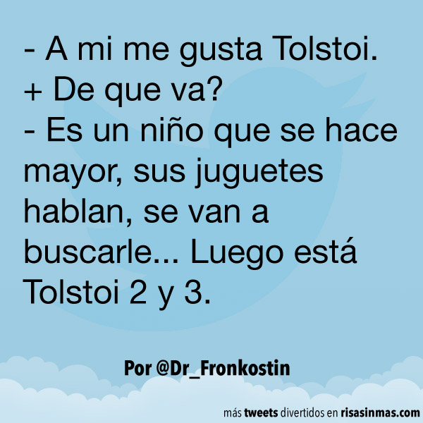 A mi me gusta Tolstoi