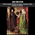 ¿Cómo reconocer a... Jan Van Eyeck?
