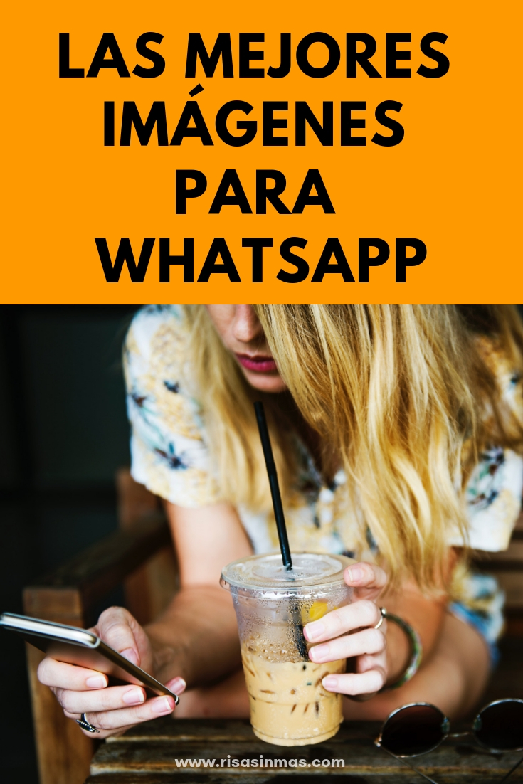 Imágenes para Whatsapp